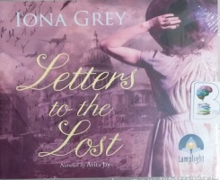 Letters to the Lost written by Iona Grey performed by Avita Jay on CD (Unabridged)